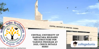 Central University of Karnataka Releases Fee Structure for Various Program AY 2025, Check Details Here!